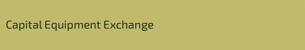 Capital Equipment Exchange